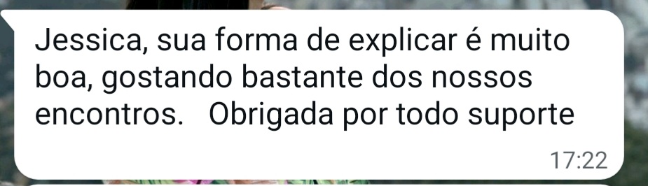 Relato sobre a didática e o suporte da Jéssica
